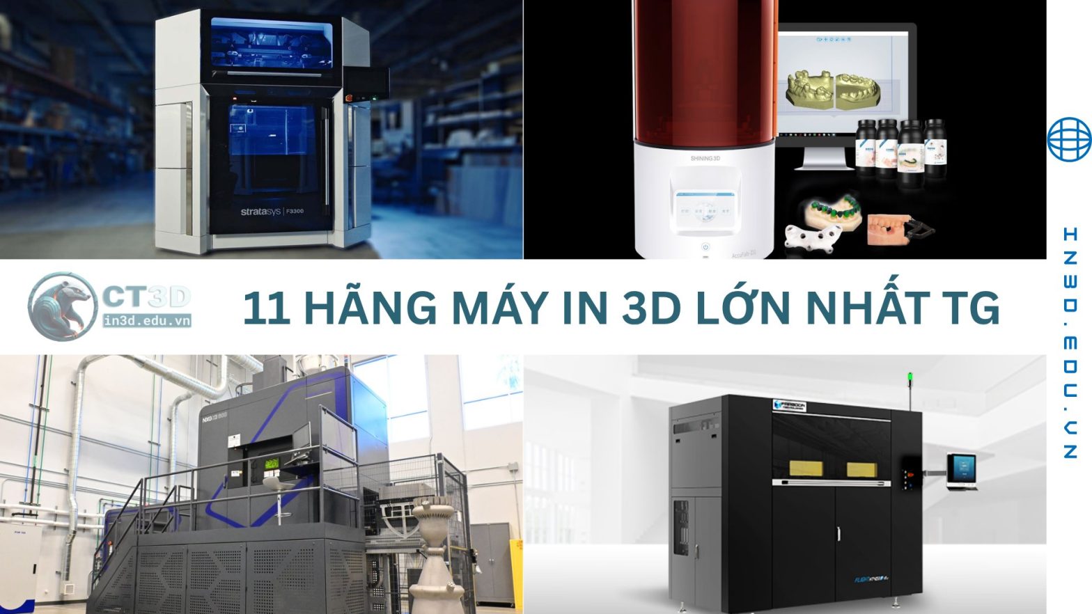 11 HÃNG MÁY IN 3D LỚN NHẤT THẾ GIỚI NĂM 2025