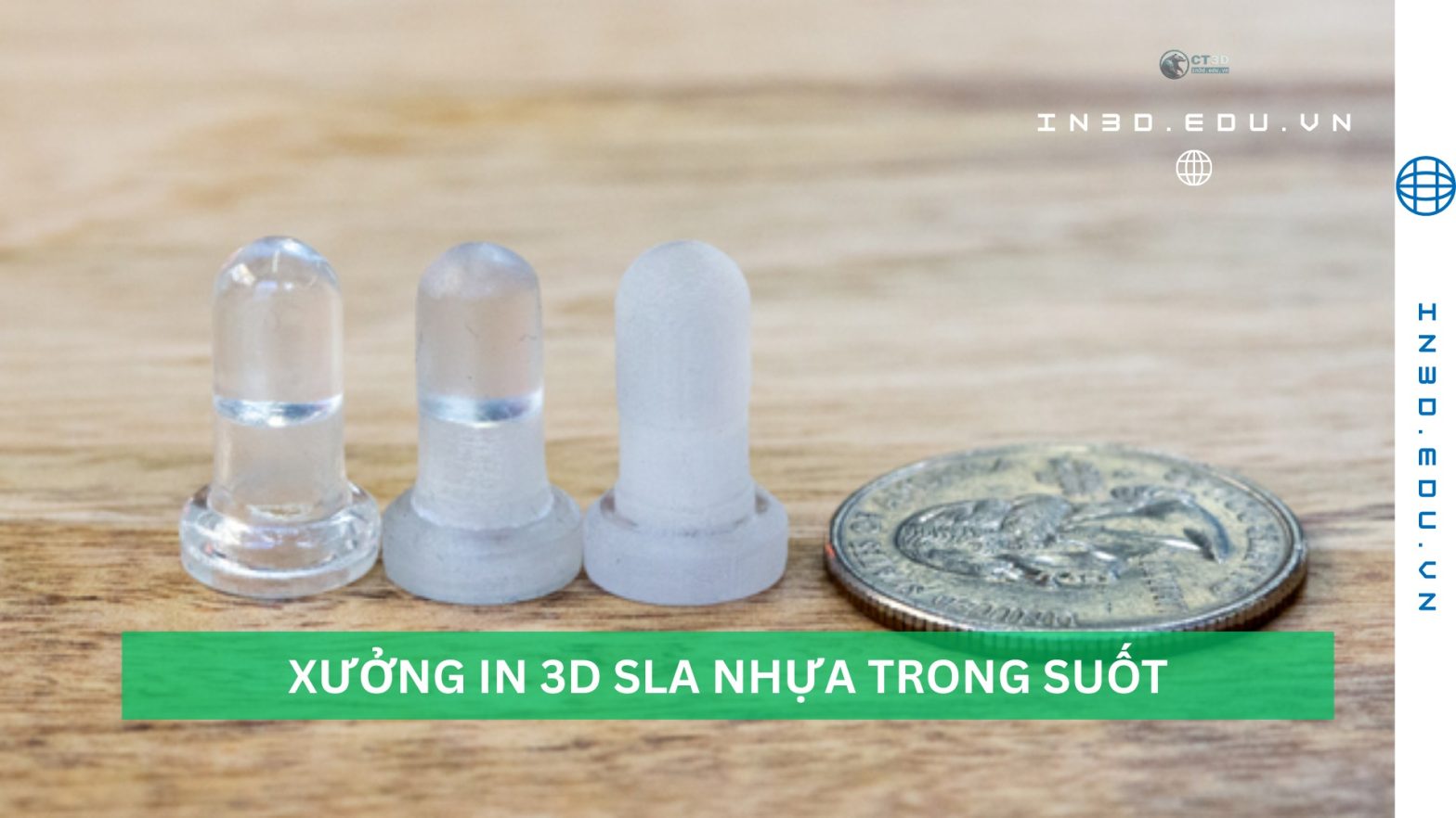 In Nhựa Trong Suốt & In 3D Theo Yêu Cầu HCM – HN | CT3D – Xưởng In 3D Công Nghiệp Chính Xác Cao
